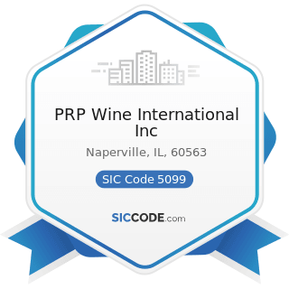 PRP Wine International Inc - SIC Code 5099 - Durable Goods, Not Elsewhere Classified