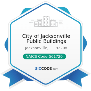 City of Jacksonville Public Buildings - NAICS Code 561720 - Janitorial Services