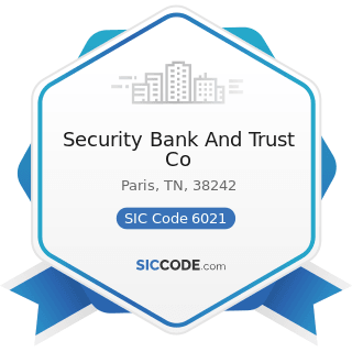 Security Bank And Trust Co - SIC Code 6021 - National Commercial Banks