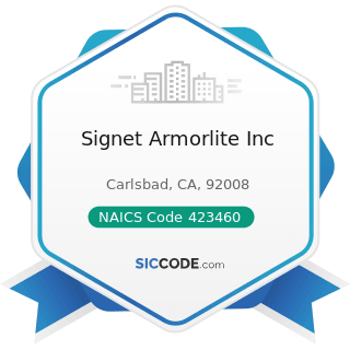 Signet Armorlite Inc - NAICS Code 423460 - Ophthalmic Goods Merchant Wholesalers