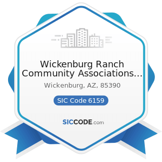 Wickenburg Ranch Community Associations Inc - SIC Code 6159 - Miscellaneous Business Credit...