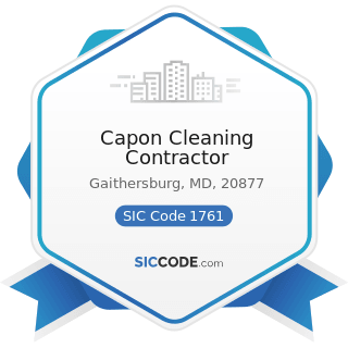 Capon Cleaning Contractor - SIC Code 1761 - Roofing, Siding, and Sheet Metal Work