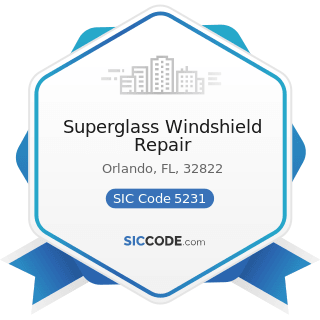 Superglass Windshield Repair - SIC Code 5231 - Paint, Glass, and Wallpaper Stores