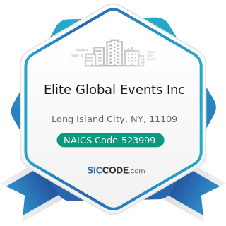 Elite Global Events Inc - NAICS Code 523999 - Miscellaneous Financial Investment Activities