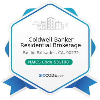 Coldwell Banker Residential Brokerage - NAICS Code 531190 - Lessors of Other Real Estate Property