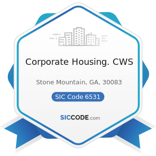 Corporate Housing. CWS - SIC Code 6531 - Real Estate Agents and Managers
