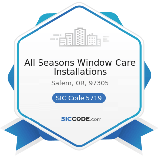 All Seasons Window Care Installations - SIC Code 5719 - Miscellaneous Home Furnishings Stores