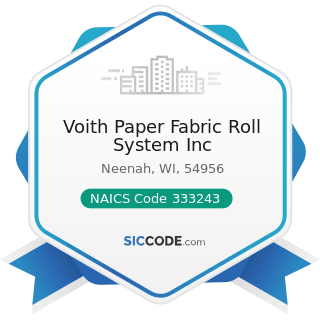 Voith Paper Fabric Roll System Inc - NAICS Code 333243 - Sawmill, Woodworking, and Paper...