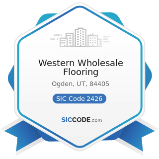 Western Wholesale Flooring - SIC Code 2426 - Hardwood Dimension and Flooring Mills