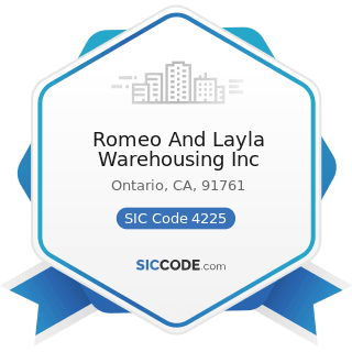 Romeo And Layla Warehousing Inc - SIC Code 4225 - General Warehousing and Storage