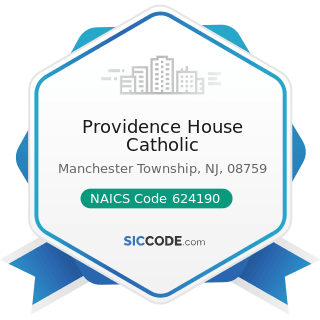 Providence House Catholic - NAICS Code 624190 - Other Individual and Family Services