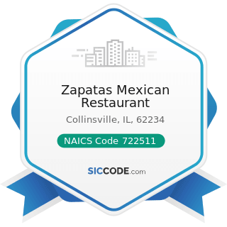 Zapatas Mexican Restaurant - NAICS Code 722511 - Full-Service Restaurants
