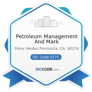 Petroleum Management And Mark - SIC Code 5171 - Petroleum Bulk Stations and Terminals