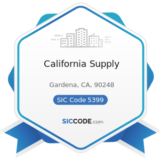 California Supply - SIC Code 5399 - Miscellaneous General Merchandise Stores