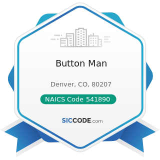 Button Man - NAICS Code 541890 - Other Services Related to Advertising
