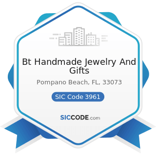 Bt Handmade Jewelry And Gifts - SIC Code 3961 - Costume Jewelry and Costume Novelties, except...