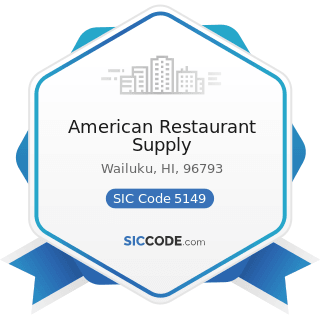 American Restaurant Supply - SIC Code 5149 - Groceries and Related Products, Not Elsewhere...
