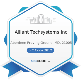 Alliant Techsystems Inc - SIC Code 3812 - Search, Detection, Navigation, Guidance, Aeronautical,...