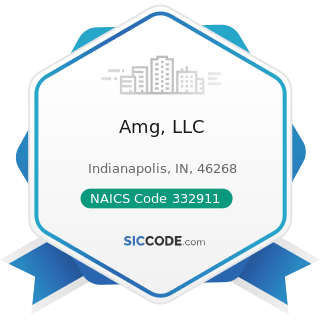 Amg, LLC - NAICS Code 332911 - Industrial Valve Manufacturing