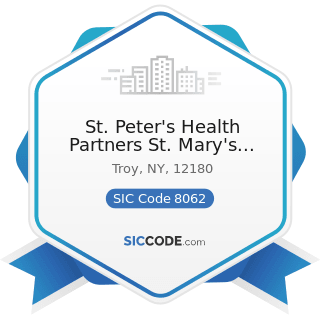 St. Peter's Health Partners St. Mary's Hospital - SIC Code 8062 - General Medical and Surgical...