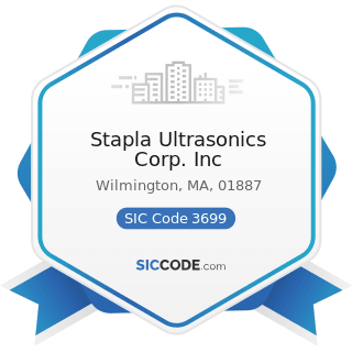 Stapla Ultrasonics Corp. Inc - SIC Code 3699 - Electrical Machinery, Equipment, and Supplies,...