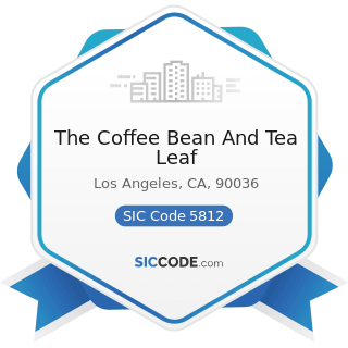 The Coffee Bean And Tea Leaf - SIC Code 5812 - Eating Places