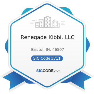 Renegade Kibbi, LLC - SIC Code 3711 - Motor Vehicles and Passenger Car Bodies