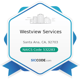 Westview Services - NAICS Code 532283 - Home Health Equipment Rental