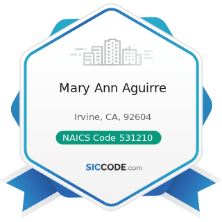 Mary Ann Aguirre - NAICS Code 531210 - Offices of Real Estate Agents and Brokers