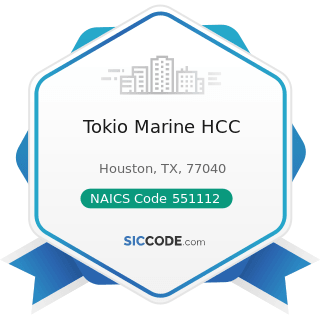 Tokio Marine HCC - NAICS Code 551112 - Offices of Other Holding Companies