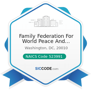 Family Federation For World Peace And Unification - NAICS Code 523991 - Trust, Fiduciary, and...