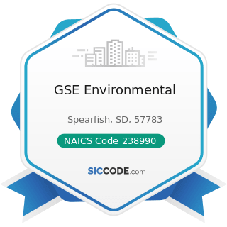 GSE Environmental - NAICS Code 238990 - All Other Specialty Trade Contractors