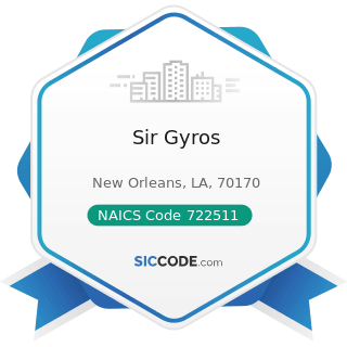 Sir Gyros - NAICS Code 722511 - Full-Service Restaurants