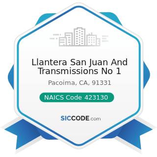 Llantera San Juan And Transmissions No 1 - NAICS Code 423130 - Tire and Tube Merchant Wholesalers