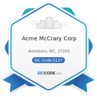 Acme McCrary Corp - SIC Code 5137 - Women's, Children's, and Infants' Clothing and Accessories