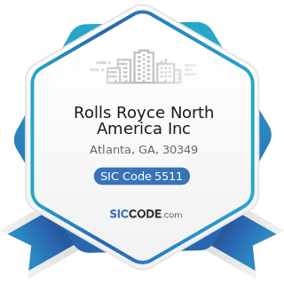 Rolls Royce North America Inc - SIC Code 5511 - Motor Vehicle Dealers (New and Used)