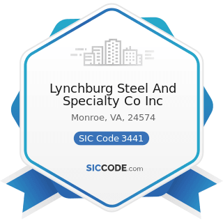 Lynchburg Steel And Specialty Co Inc - SIC Code 3441 - Fabricated Structural Metal