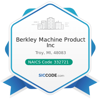 Berkley Machine Product Inc - NAICS Code 332721 - Precision Turned Product Manufacturing