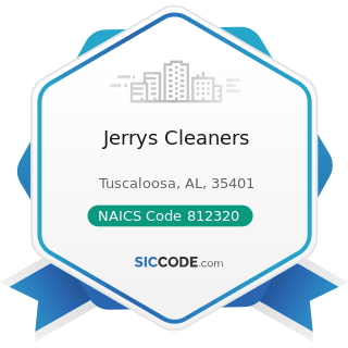 Jerrys Cleaners - NAICS Code 812320 - Drycleaning and Laundry Services (except Coin-Operated)