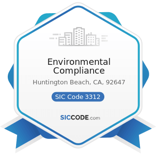 Environmental Compliance - SIC Code 3312 - Steel Works, Blast Furnaces (including Coke Ovens),...