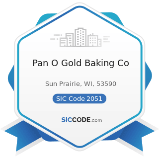 Pan O Gold Baking Co - SIC Code 2051 - Bread and other Bakery Products, except Cookies and...
