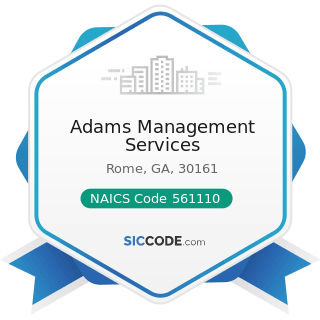 Adams Management Services - NAICS Code 561110 - Office Administrative Services