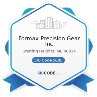 Formax Precision Gear Inc - SIC Code 5085 - Industrial Supplies