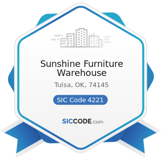 Sunshine Furniture Warehouse - SIC Code 4221 - Farm Product Warehousing and Storage