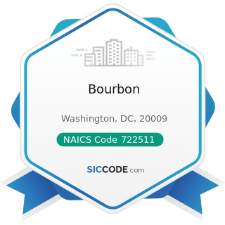 Bourbon - NAICS Code 722511 - Full-Service Restaurants