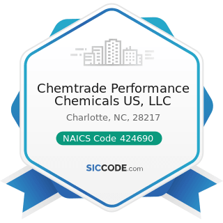 Chemtrade Performance Chemicals US, LLC - NAICS Code 424690 - Other Chemical and Allied Products...