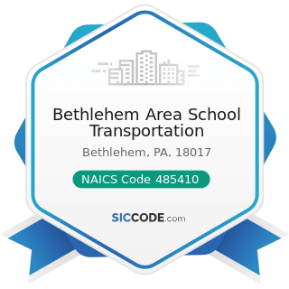 Bethlehem Area School Transportation - NAICS Code 485410 - School and Employee Bus Transportation