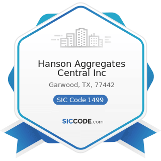 Hanson Aggregates Central Inc - SIC Code 1499 - Miscellaneous Nonmetallic Minerals, except Fuels