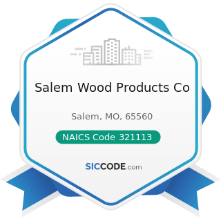 Salem Wood Products Co - NAICS Code 321113 - Sawmills