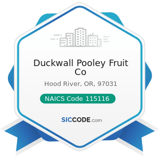 Duckwall Pooley Fruit Co - NAICS Code 115116 - Farm Management Services